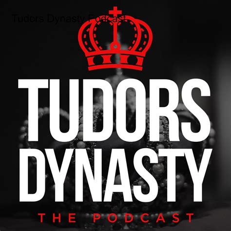 tudor blog|the tudor dynasty podcast.